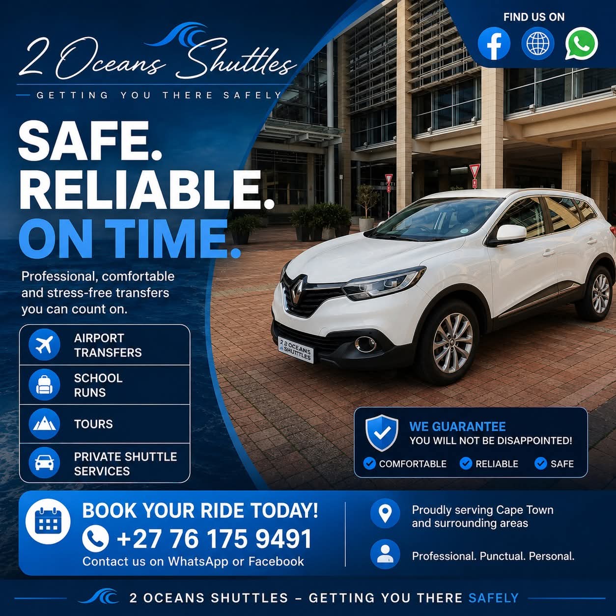 Safe and reliable rides
